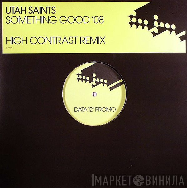 Utah Saints - Something Good '08 (High Contrast Remix)
