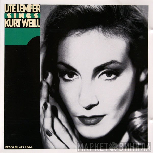 Ute Lemper, Kurt Weill - Ute Lemper Sings Kurt Weill
