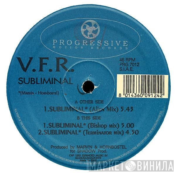 V.F.R.  - Subliminal