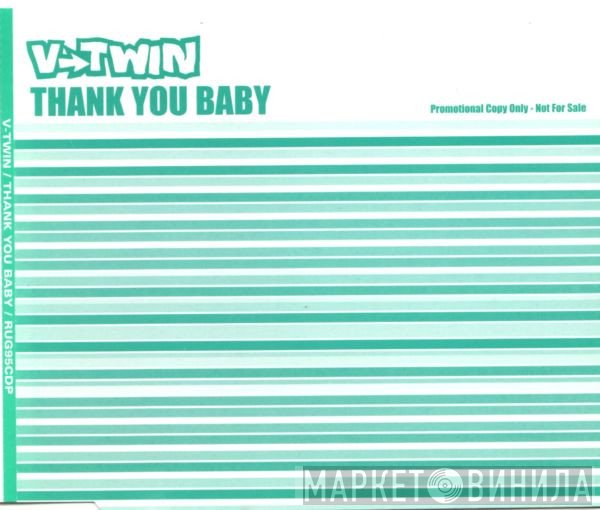 V-Twin - Thank You Baby