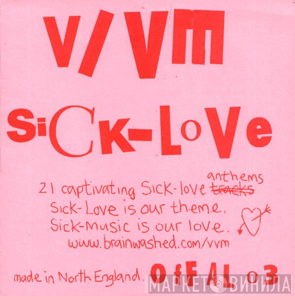 V/Vm  - Sick-Love