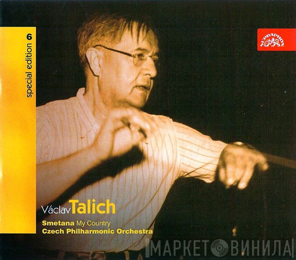 Václav Talich, Bedřich Smetana, The Czech Philharmonic Orchestra  - My Country
