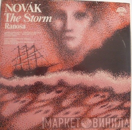 Vítězslav Novák  - The Storm / Ranoša
