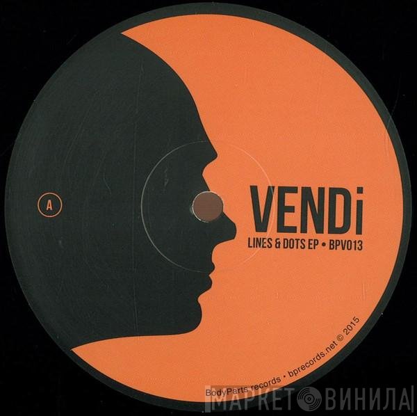 VENDi - Lines &amp; Dots EP