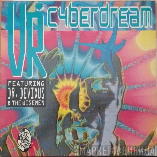 VR, Dr. Devious - Cyberdream