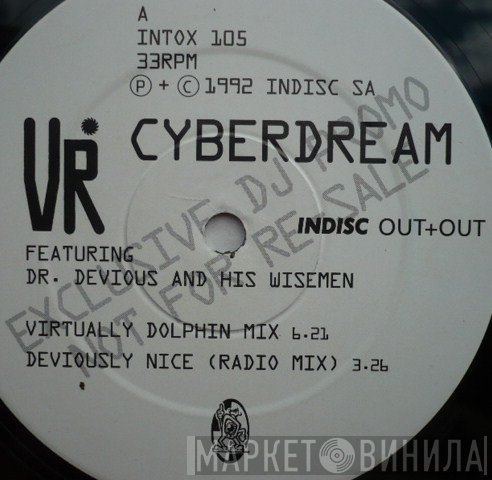 VR, Dr. Devious - Cyberdream