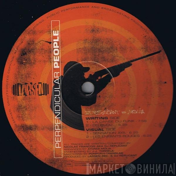 VS DJ Replicant  Antondi Molia - Perpendicular People