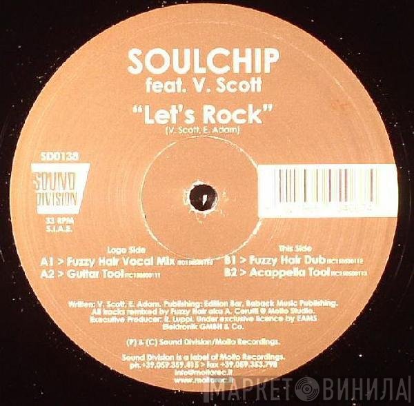 V. Scott, The Soulchip - Let's Rock