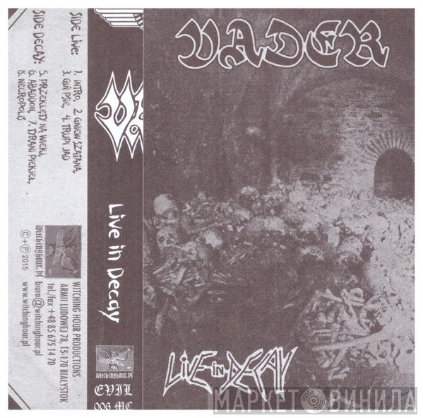 Vader  - Live In Decay