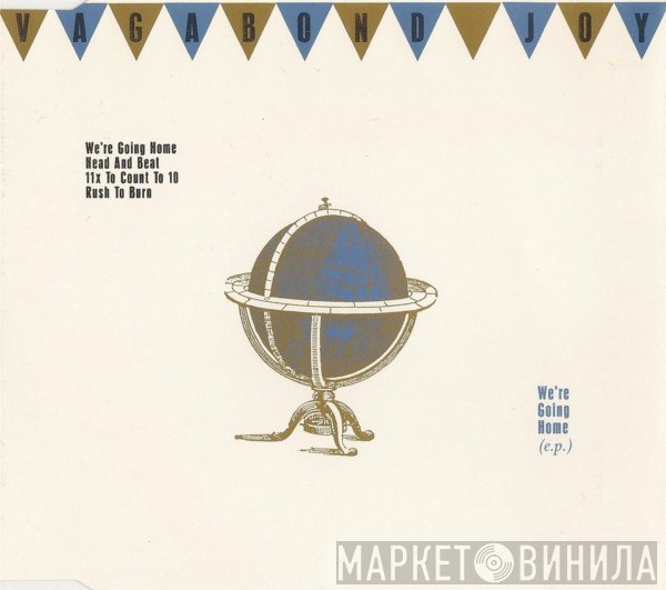 Vagabond Joy - We're Going Home