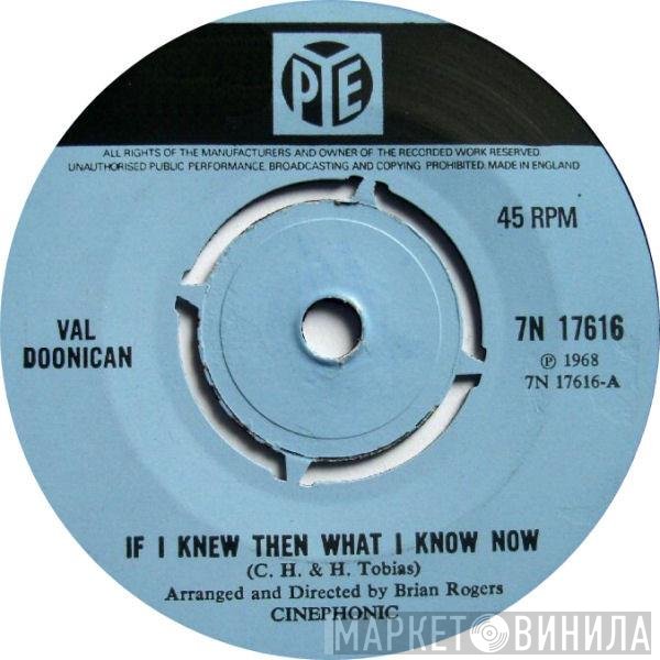 Val Doonican - If I Knew Then What I Know Now