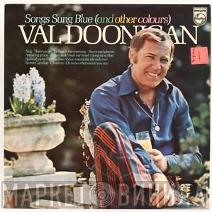 Val Doonican - Songs Sung Blue (And Other Colours)