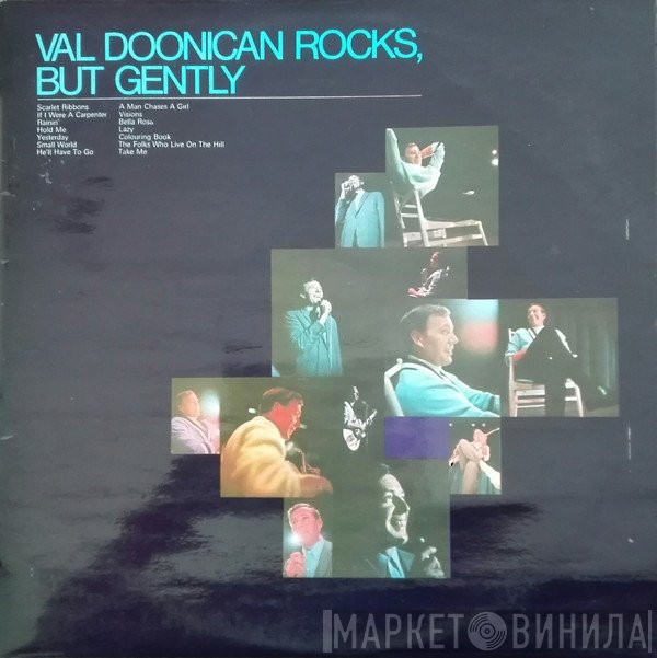 Val Doonican  - Val Doonican Rocks, But Gently