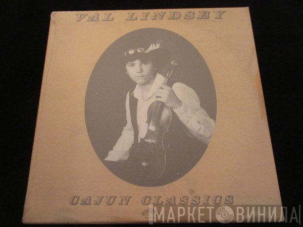 Val Lindsey - Cajun Classics