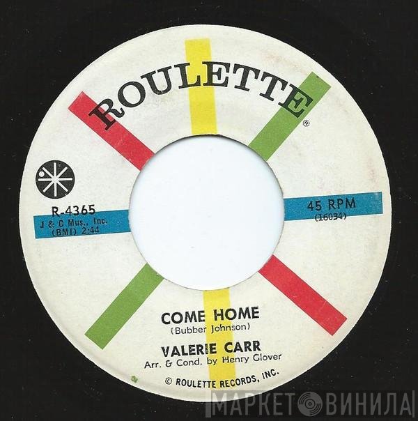 Valerie Carr - Come Home