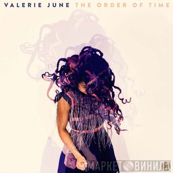 Valerie June - The Order Of Time