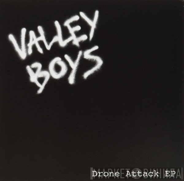 Valley Boys - Drone Attack