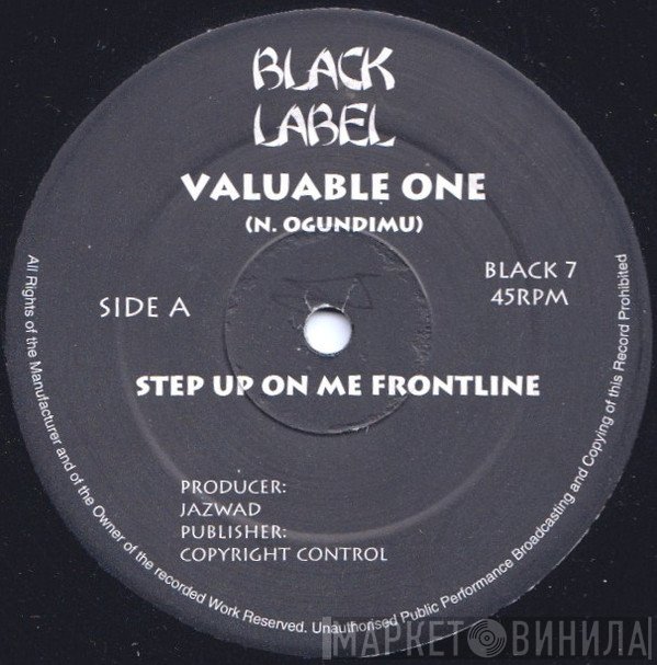 Valuable - Step Up On Me Frontline / Send Threat Again