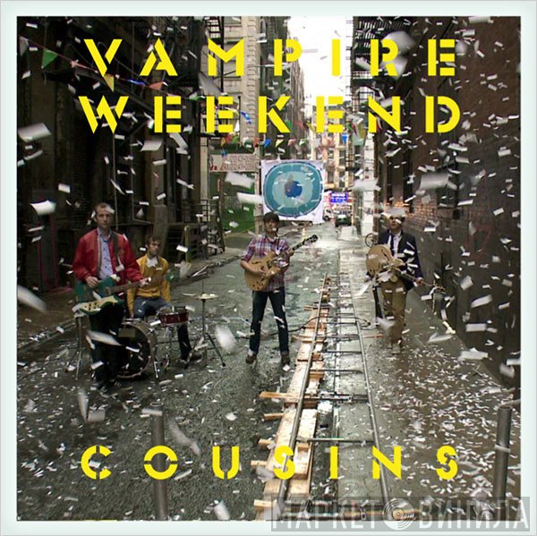 Vampire Weekend  - Cousins