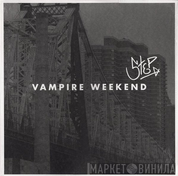 Vampire Weekend  - Step