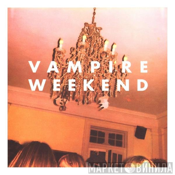 Vampire Weekend  - Vampire Weekend
