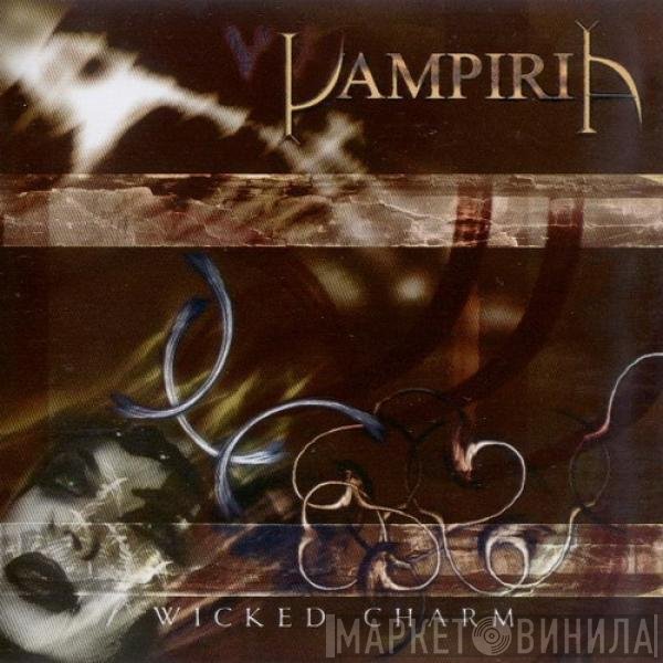 VampiriA - Wicked Charm
