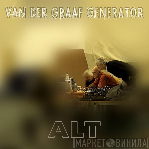Van Der Graaf Generator - Alt