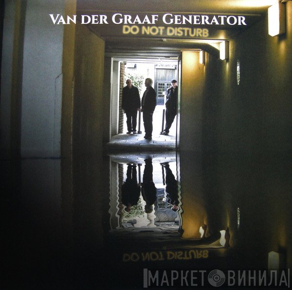 Van Der Graaf Generator - Do Not Disturb
