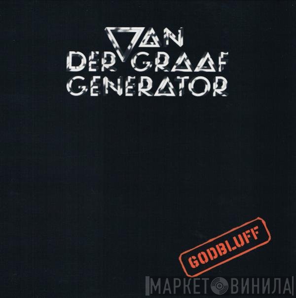 Van Der Graaf Generator - Godbluff