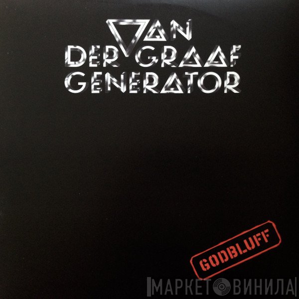 Van Der Graaf Generator  - Godbluff