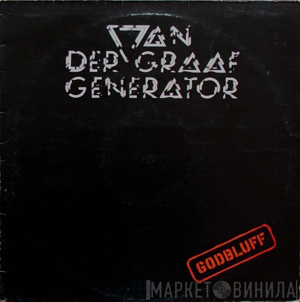 Van Der Graaf Generator  - Godbluff