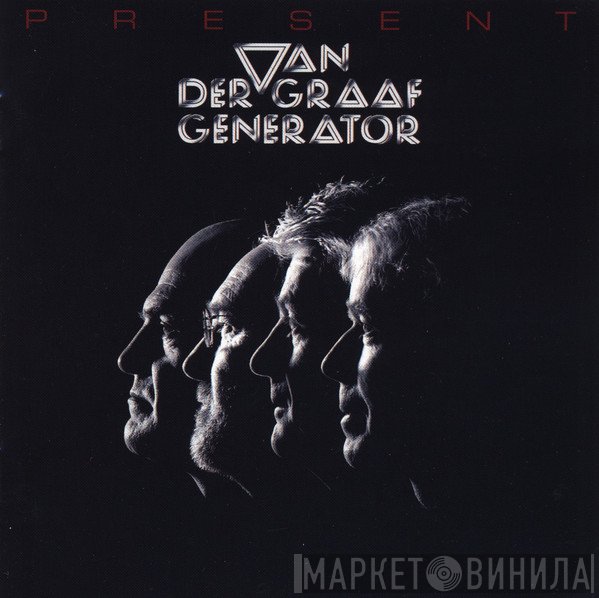 Van Der Graaf Generator - Present