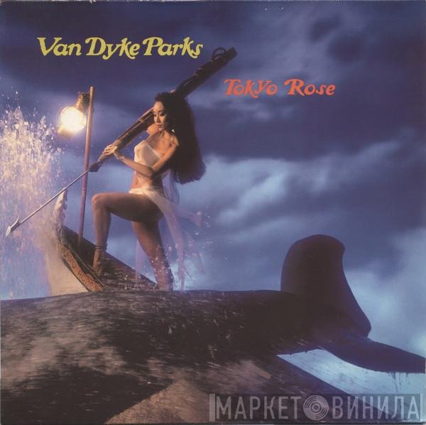 Van Dyke Parks - Tokyo Rose