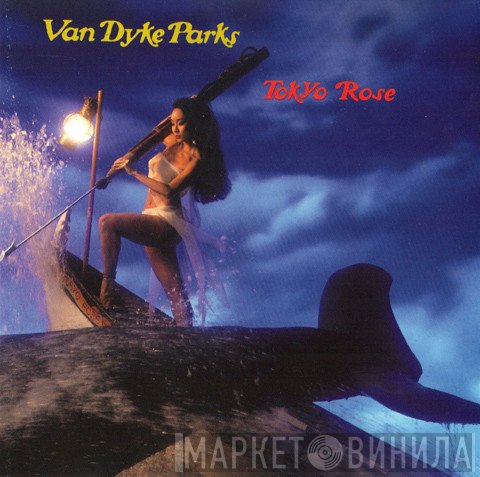 Van Dyke Parks - Tokyo Rose