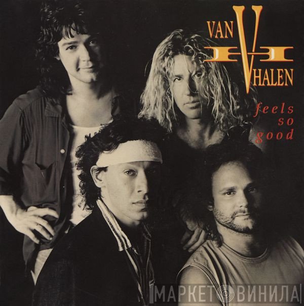 Van Halen  - Feels So Good