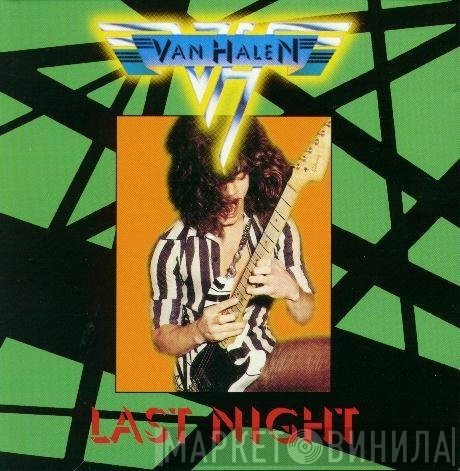 Van Halen  - Last Night