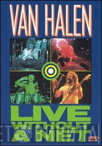 Van Halen  - Live Without A Net