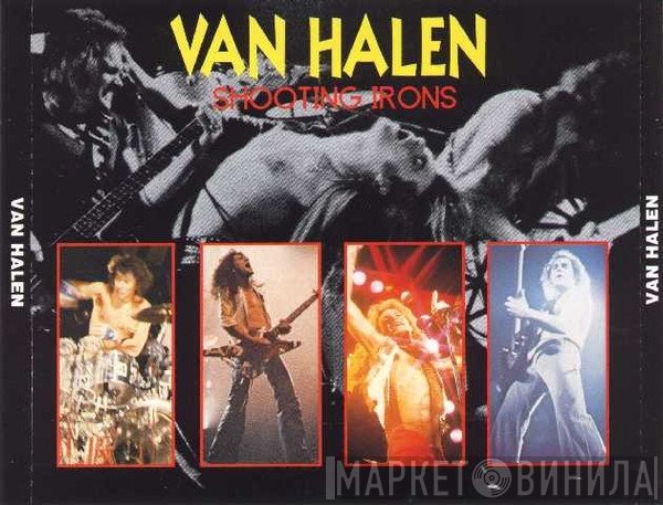 Van Halen  - Shooting Irons