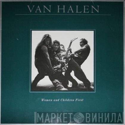 Van Halen - Women And Children First