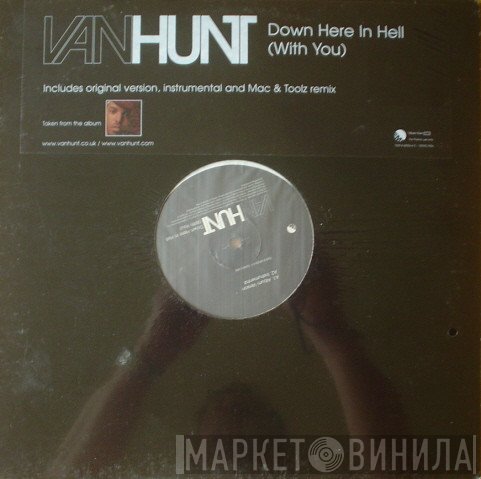 Van Hunt - Down Here In Hell (With You)