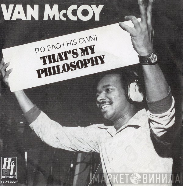 Van McCoy - (To Each His Own) That's My Philosophy / The Walk