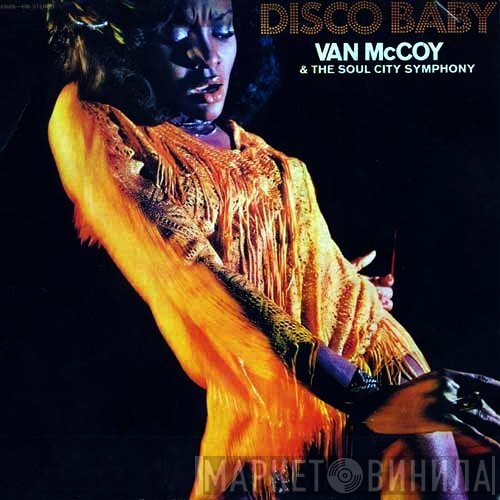 Van McCoy &amp; The Soul City Symphony - Disco Baby