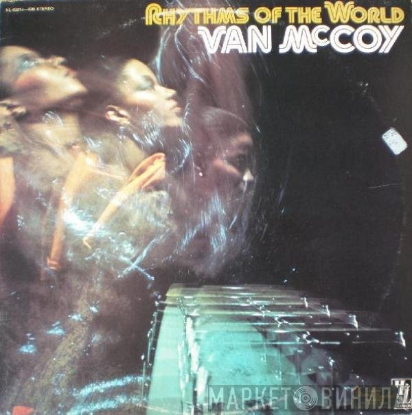 Van McCoy  - Rhythms Of The World