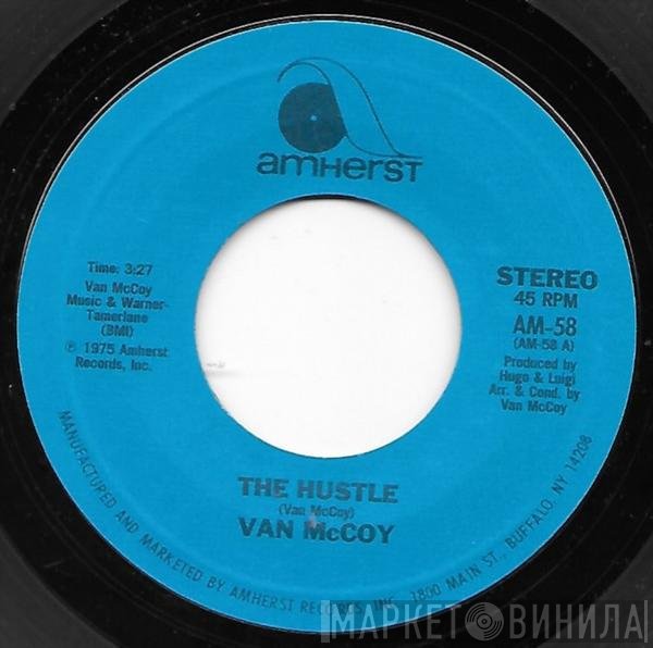 Van McCoy - The Hustle / Hey Girl, Come And Get It
