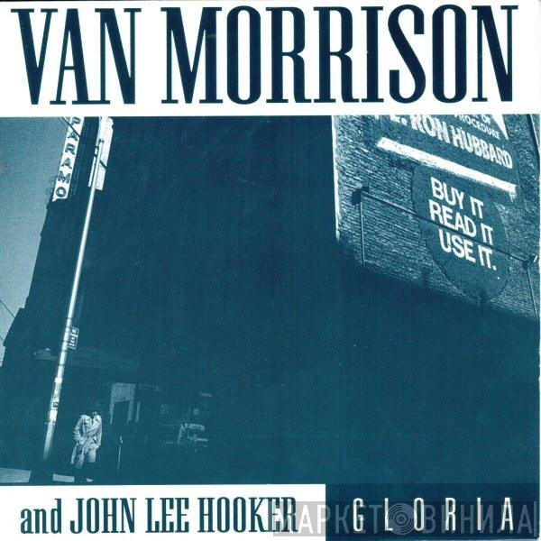 Van Morrison & John Lee Hooker  - Gloria