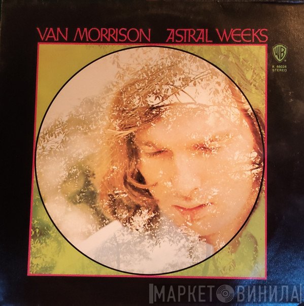 Van Morrison - Astral Weeks