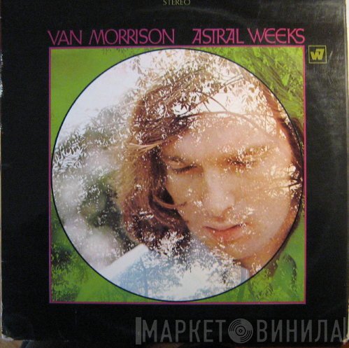 Van Morrison - Astral Weeks