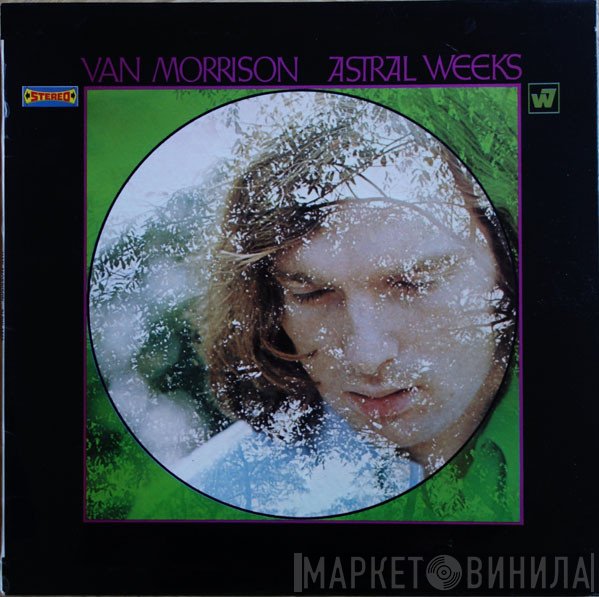 Van Morrison - Astral Weeks