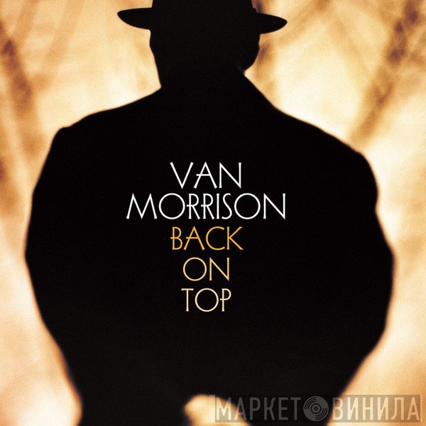 Van Morrison  - Back On Top
