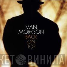 Van Morrison  - Back On Top